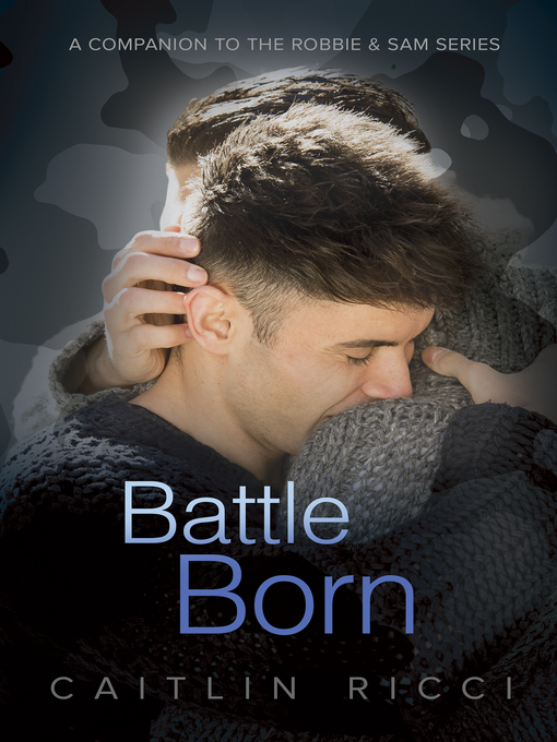 Title details for Battle Born by Caitlin Ricci - Available